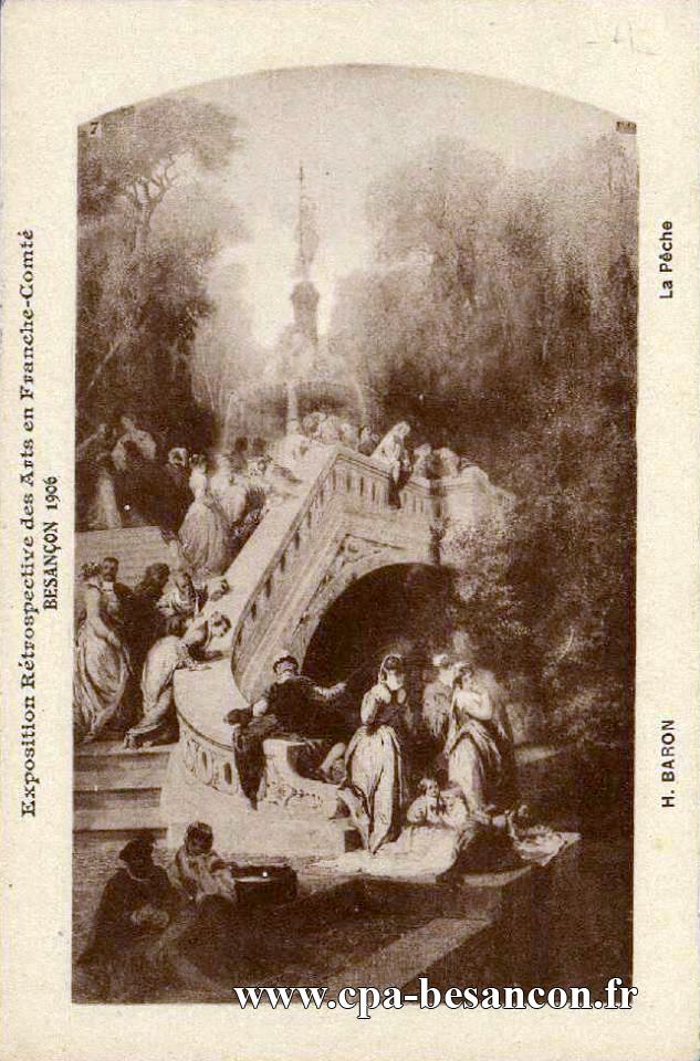 Exposition Rétrospective des Arts en Franche-Comté - BESANÇON 1906 - H. BARON - La Pêche